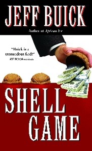 Jeff Buick, Fiction, Thriller, Mystery, Suspense, Crime, Shell Game