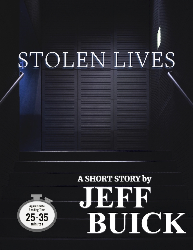 Short Story Stolen Lives by Jeff Buick - Thriller Cover