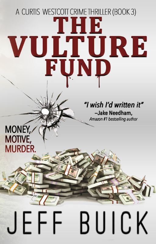 The Vulture Fund by award winning author Jeff Buick